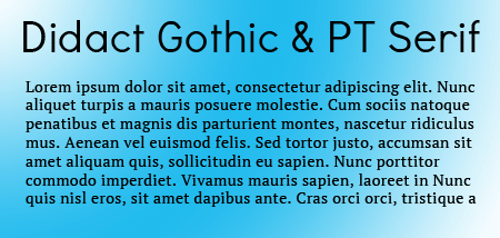 didactpt Didact Gothic with PT Sans Google Fonts