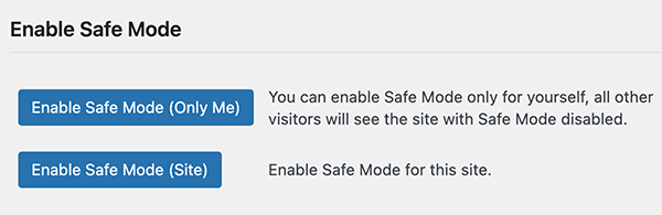 Where you enable safe mode.