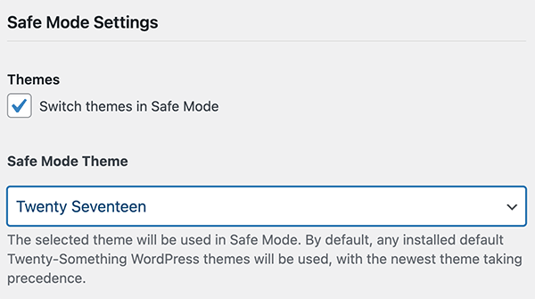 The safe mode theme option.
