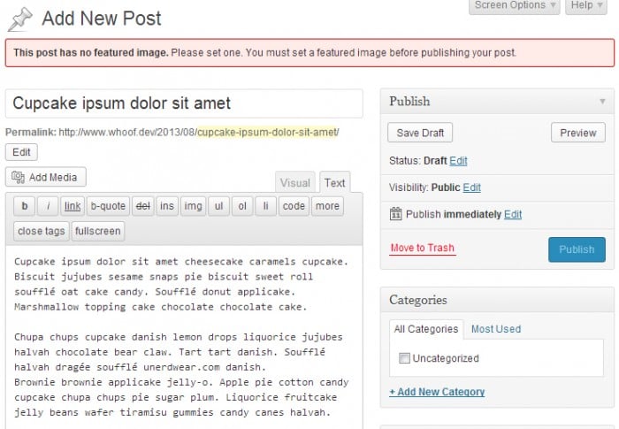 The publish button will not work if a featured image has not been uploaded.
