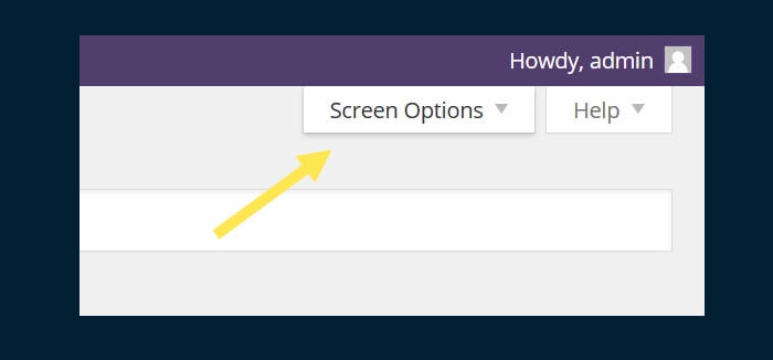 Sitting up in the corner of the page as it does, the Screen Options tab often goes unnoticed.