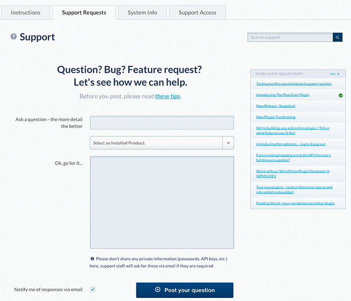 Support right in your dashboard