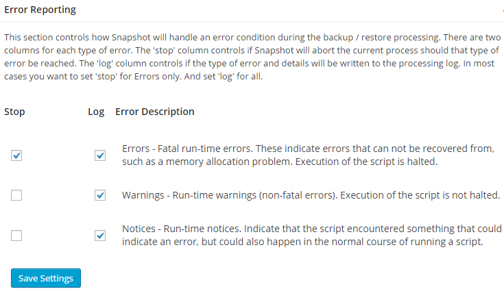 The default options are displayed in the "Error Reporting" section. Only fatal errors will stop the Snapshot plugin from working, but all error types will be logged.