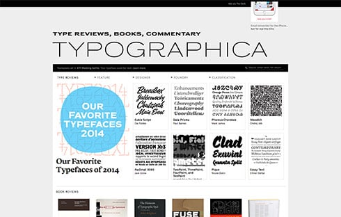 Typographica is a review of typefaces and type books, with occasional commentary on fonts and typographic design.