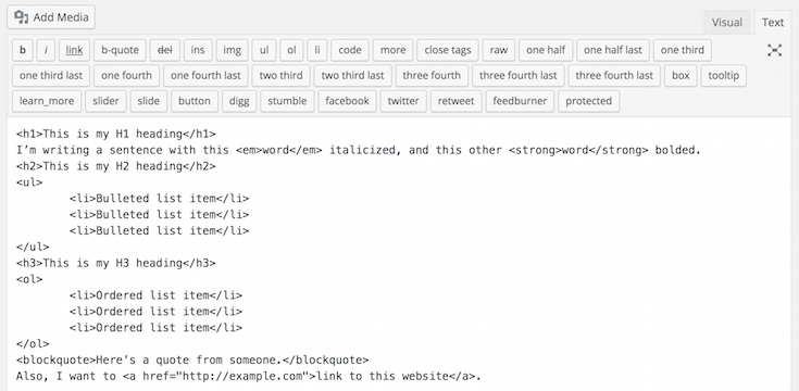 The WordPress HTML Text Editor.