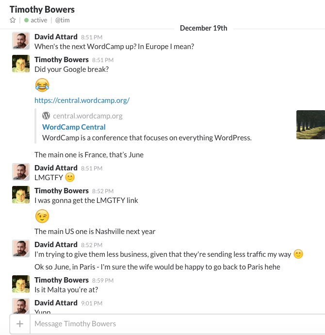 A typical conversation with Tim on Slack\.