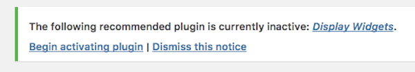 The following recommended plugin is currently inactive: Display Widgets