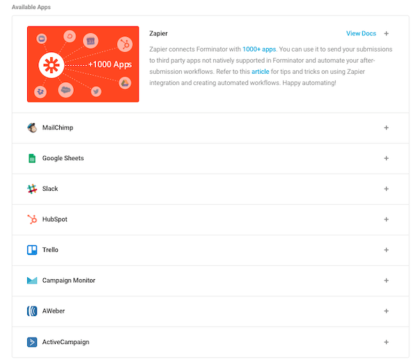 Forminator can be integrated with a lot other plugins and software