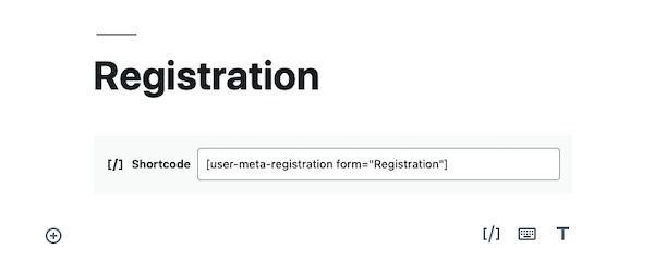 Enter the shortcode on any page you wish to be a registration or profile page