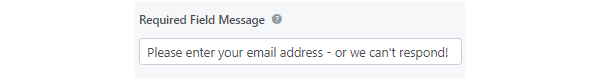 Showing the option to edit the required field text.