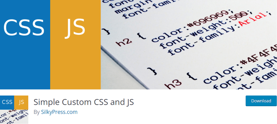 Simple Custom CSS and JS plugin.