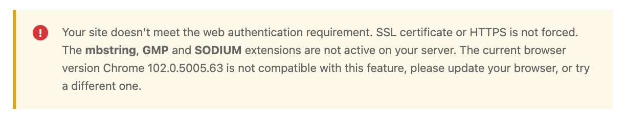 Site does not meet web authentication requirements notice