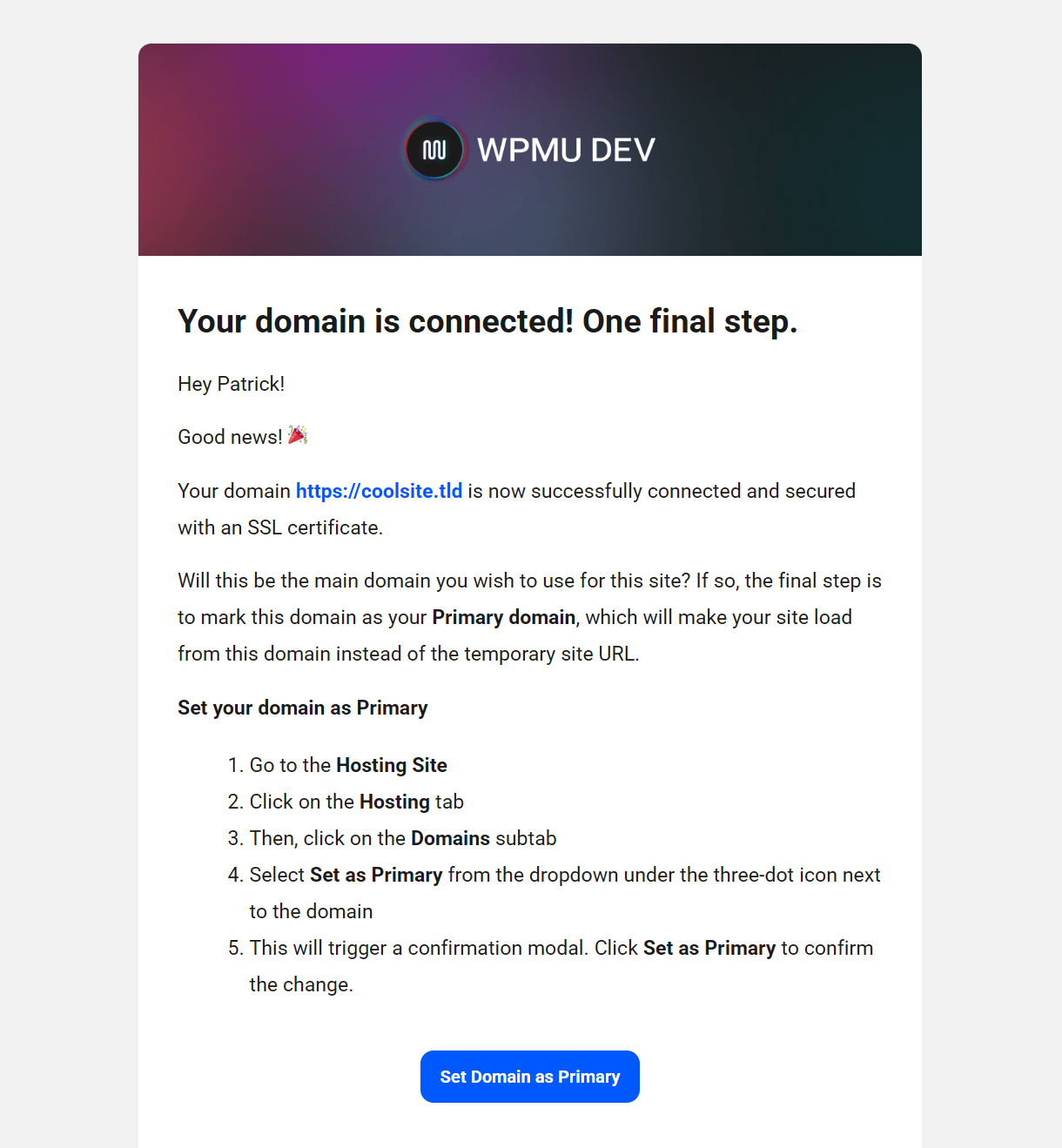 Email sent when a custom domain is successfully connected to a hosted site and secured with an SSL certificate