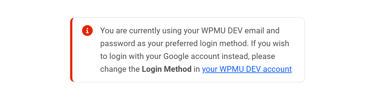 Error message in WPMU DEV Dashboard if incorrect login method is selected