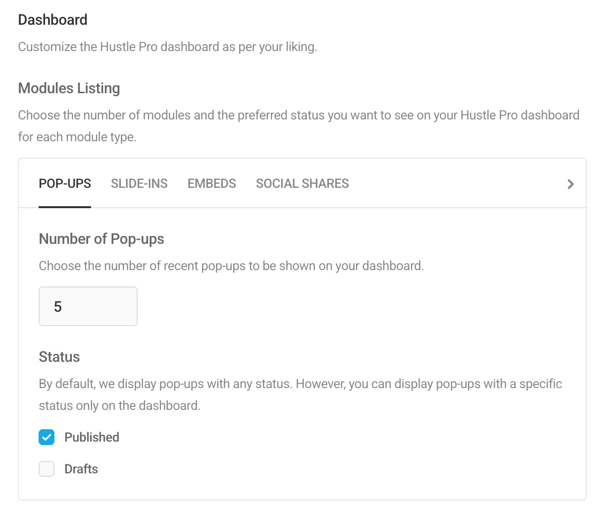 Dashboard screen options in Hustle settings
