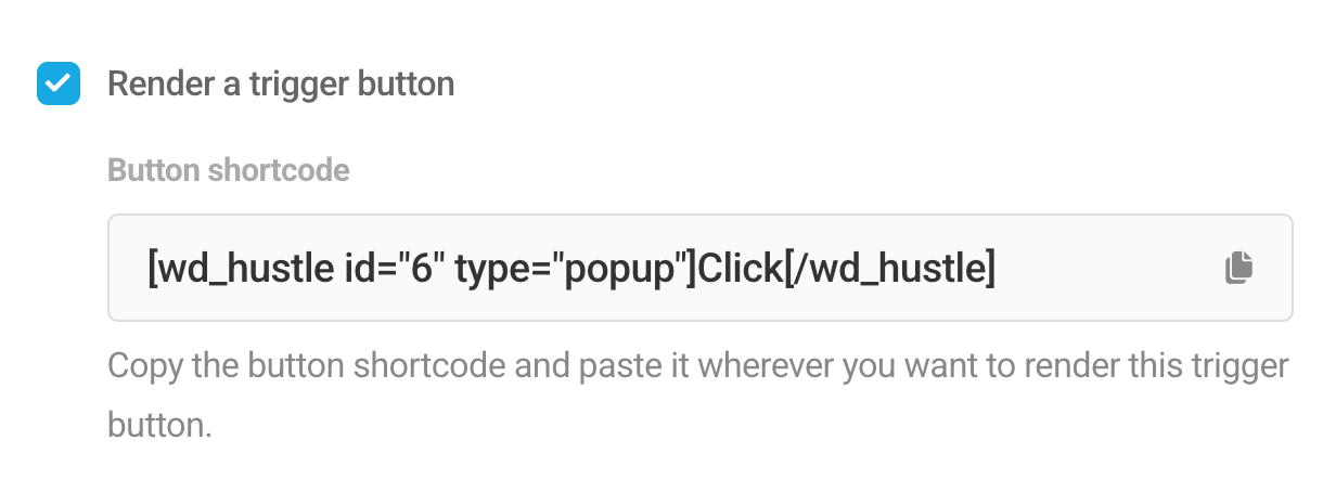 Shortcode to render the trigger element for a Hustle module
