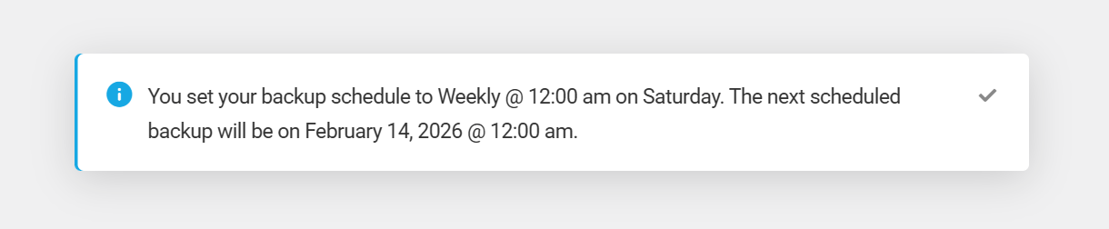 Snapshot backup schedule confirmation notice