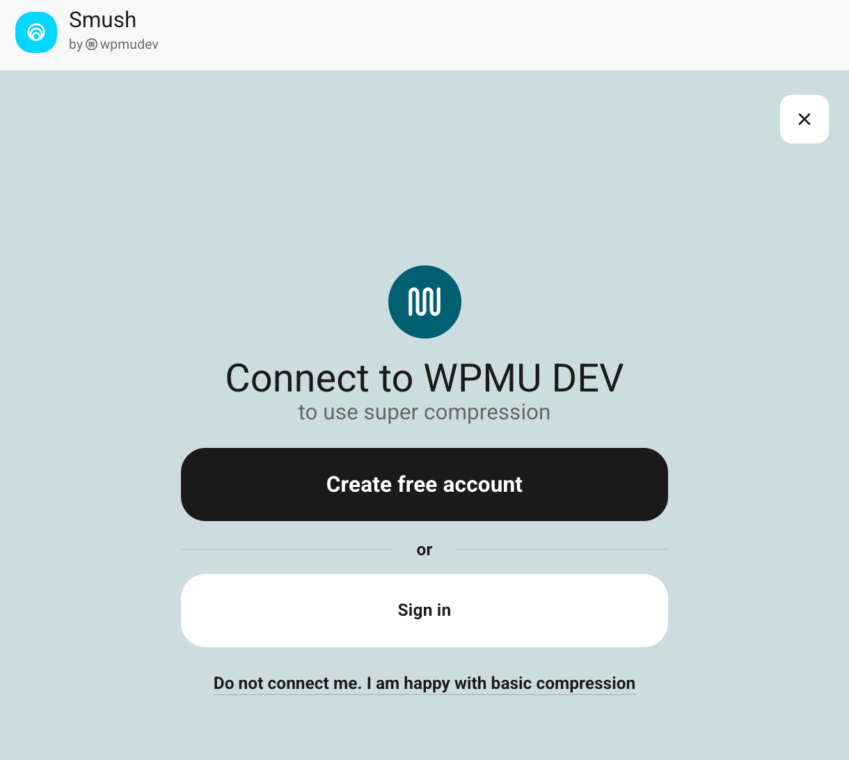Connect to WPMU DEV account to enable Super Smush