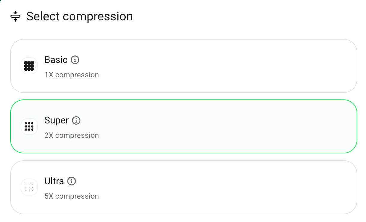 Choose compression level